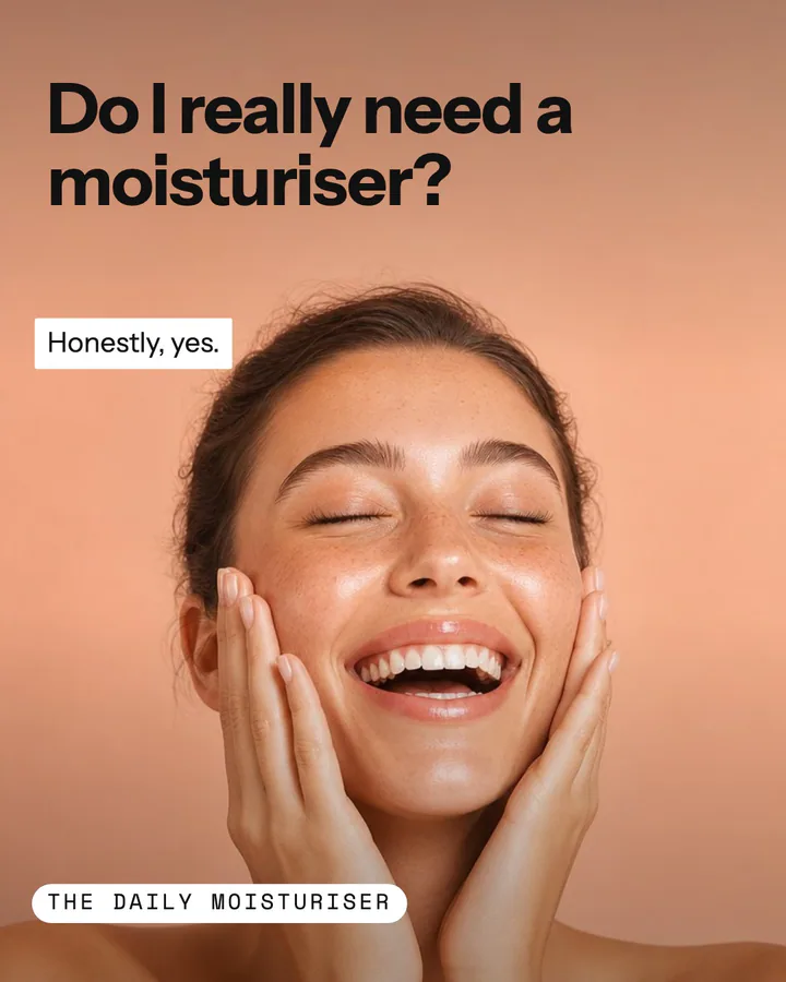 The phone caption: a sample ad for a daily moisturiser, reading “Do I really need a moisturiser?” and “Honestly, yes”